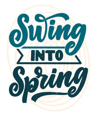 Spring time lettering greeting card. Fun season slogan. Typography poster or banner for promotion and sale design. Calligraphy print. Vector