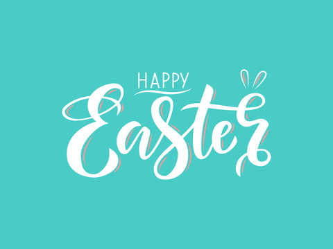 Hand drawn white lettering happy Easter with bunny ears on a cyan background. Vector illustration for design of card, banner, logo, flayer, label, icon, badge, sticker