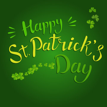 Lettering Happy st. Patrick day. St. Patrick's day design element, vector