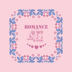 Romance Greeting card, with elegant of leaf and pink floral frame. Vector