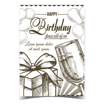 Happy Birthday Gift Congratulatory Banner Vector. Alcohol Champagne In Elegant Glass, Birthday Present Box And Air Balloons. Alcohol Beverage Layout Designed Monochrome Illustration