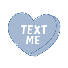 Text Me Conversation Heart