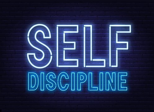 Self discipline neon sign on dark background. Vector illustration.