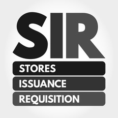 SIR - Stores Issuance Requisition acronym, business concept background
