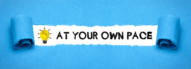 At your own pace