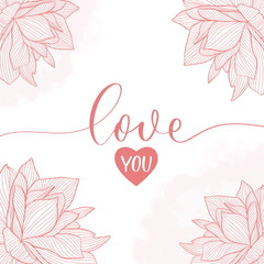 Love you. Calligraphy inscription - invitation valentine's day card.