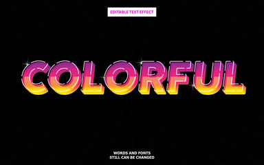 Colorful editable text effect