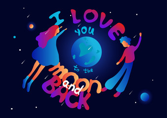 Romantic postcard with people. Man and woman in love flying in space. Valentine's day, love story concept. I love you to the moon and back lettering. Vector illustration. Gorizontal format