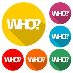 The word Who? with long shadow