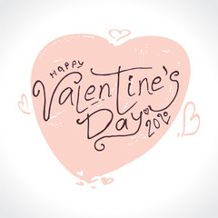 Big gentle Heart. Happy Valentine's Day 2020 modern calligraphy. Valentines day holidays typography print, postcard and more.