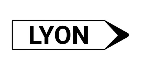 Lyon direction and road sign