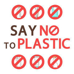 Say no to plastic. Inscription. The fight for ecology. Vector illustration