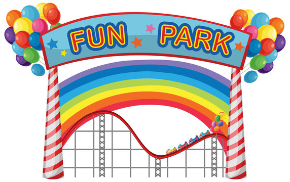 Fun park sign with rainbow and balloons in background
