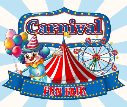 Carnival sign template with happy clown and rides in background
