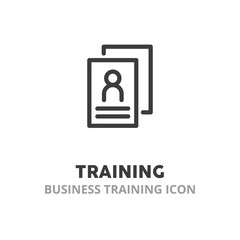 Training simple line icon. Concept of startups, set up a business, teamwork. Vector illustration symbol elements for web design.