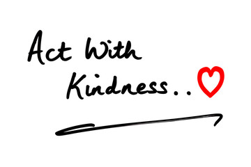 Act with Kindness