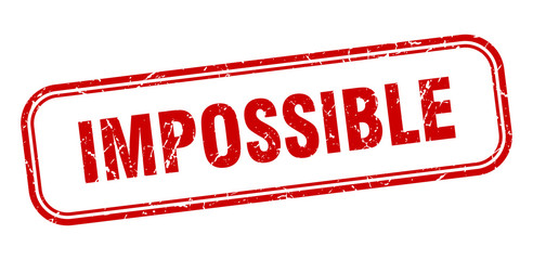 impossible stamp. impossible square grunge red sign