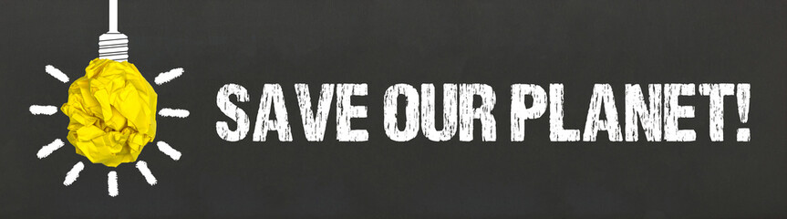 Save Our Planet! 