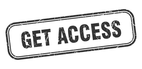 get access stamp. get access square grunge black sign