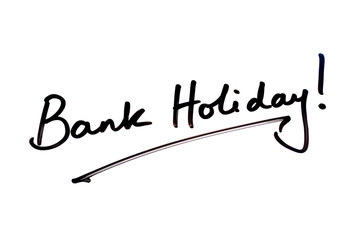 Bank Holiday! - Powered by Adobe