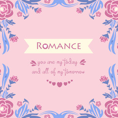 Poster design for romance day, with elegant style leaf and floral frame. Vector