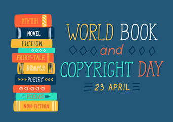 World Book and Copyright Day. 23 April. Stack of hand drawn different literary genres books with lettering on blue background. 