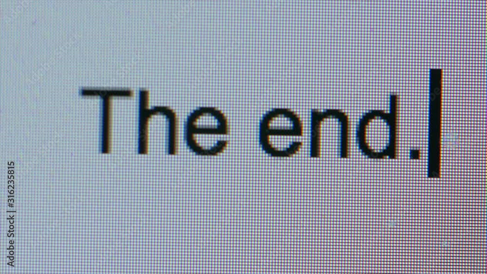 Aufkleber cursor typing out the words the end flashing cursor on computer screen bright white page. writing a 