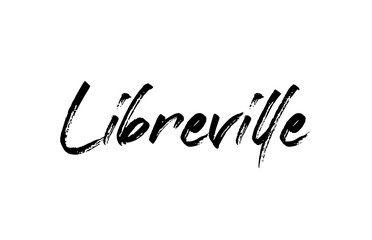 capital Libreville typography word hand written modern calligraphy text lettering