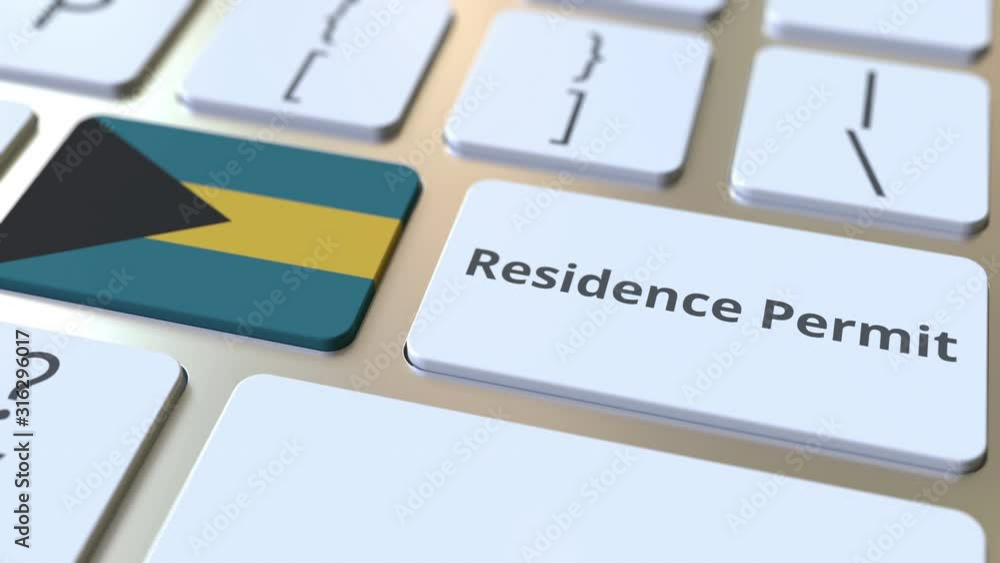 Poster residence permit text and flag of the bahamas on the buttons on the computer keyboard. immigration r
