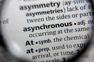 The word or phrase asynchronous in a dictionary.