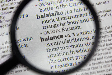 The word or phrase balance in a dictionary.