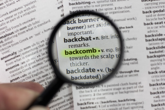 The word or phrase backcomb in a dictionary.