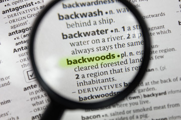 The word or phrase backwoods in a dictionary.