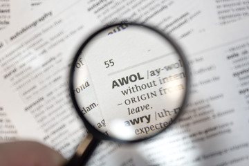 The word of phrase - AWOL - in a dictionary.