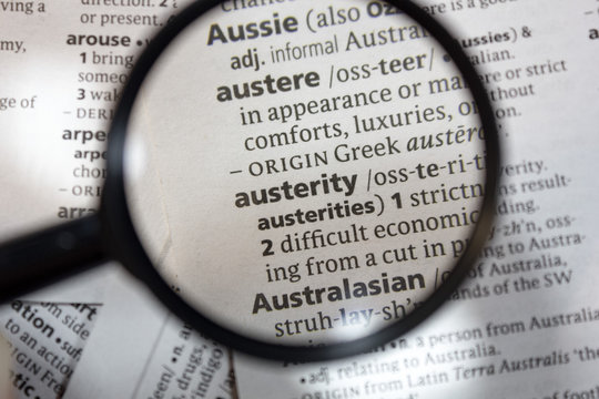The word of phrase - austerity - in a dictionary.