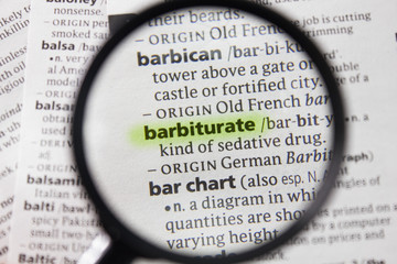 The word or phrase barbiturate in a dictionary.