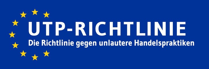 ebbn56 EuropeBannerBlueNew ebbn - german text: UTP-Richtlinie - Die Richtlinie gegen unlautere Handelspraktiken. - english - (Unfair Trading Practices) - banner - 3to1 xxl g8952