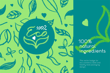 Natural ingredients badge. Emblem organic ingredients with vector leaf pattern seamless. 100% organic ingredients for innovative way, mental health, balanced life, self-care practice. Vegetarian store