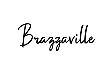 Brazzaville capital word city typography hand written text modern calligraphy lettering