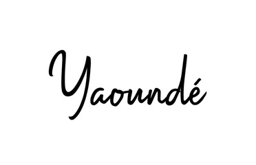 Yaounde capital word city typography hand written text modern calligraphy lettering