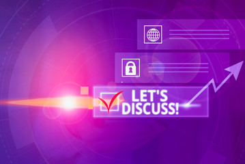 Conceptual hand writing showing Let S Discuss. Concept meaning asking someone to talk about...