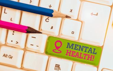 Text sign showing Mental Health. Business photo text demonstratings condition regard to their...