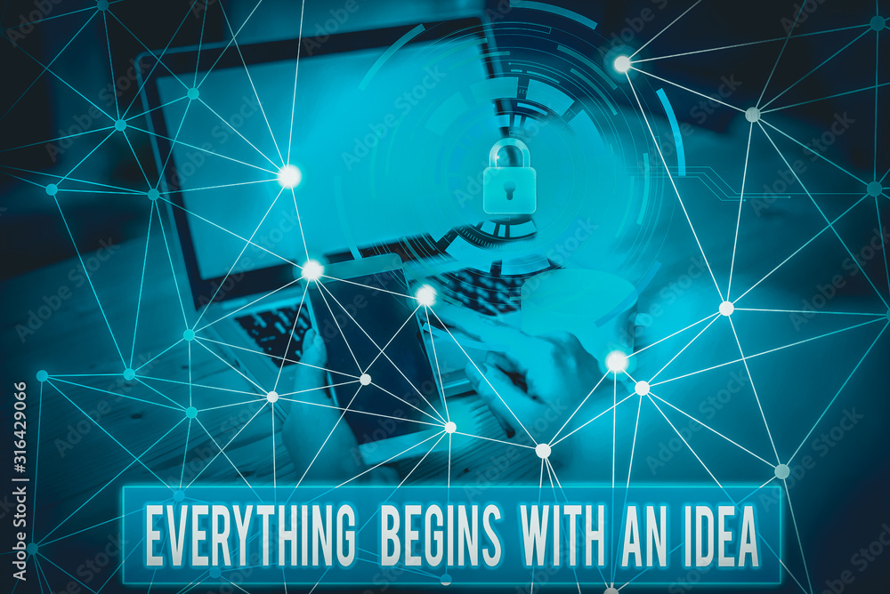 Poster conceptual hand writing showing everything begins with an idea. concept meaning steps you take to tu