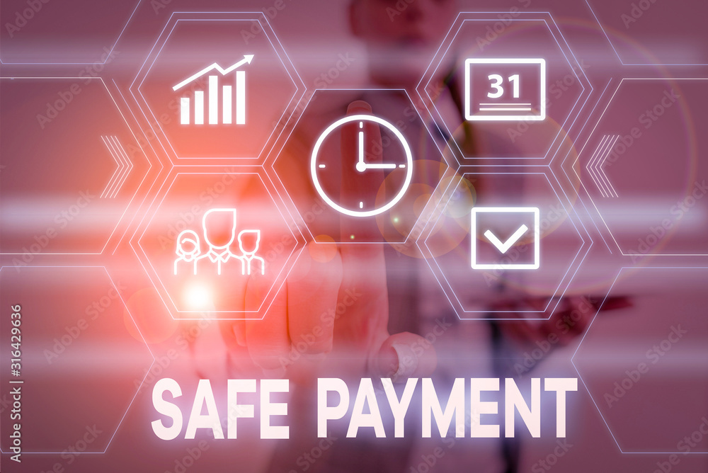 Poster conceptual hand writing showing safe payment. concept meaning webpage where credit card numbers are 