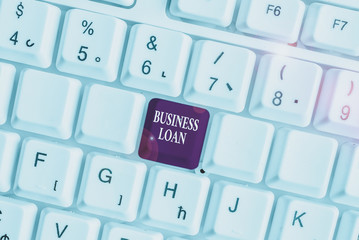 Text sign showing Business Loan. Business photo text Credit Mortgage Financial Assistance Cash...