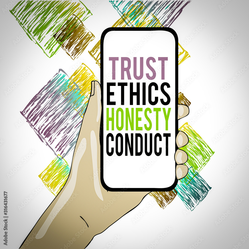 Poster conceptual hand writing showing trust ethics honesty conduct. concept meaning connotes positive and 