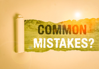 Writing note showing Common Mistakes question. Business concept for repeat act or judgement...
