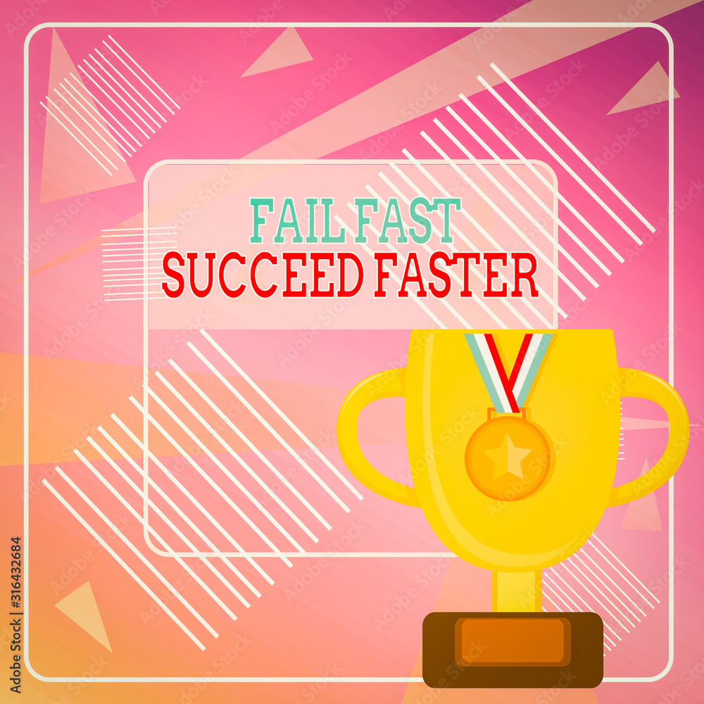 Aufkleber word writing text fail fast succeed faster. business photo showcasing dont give up keep working on i
