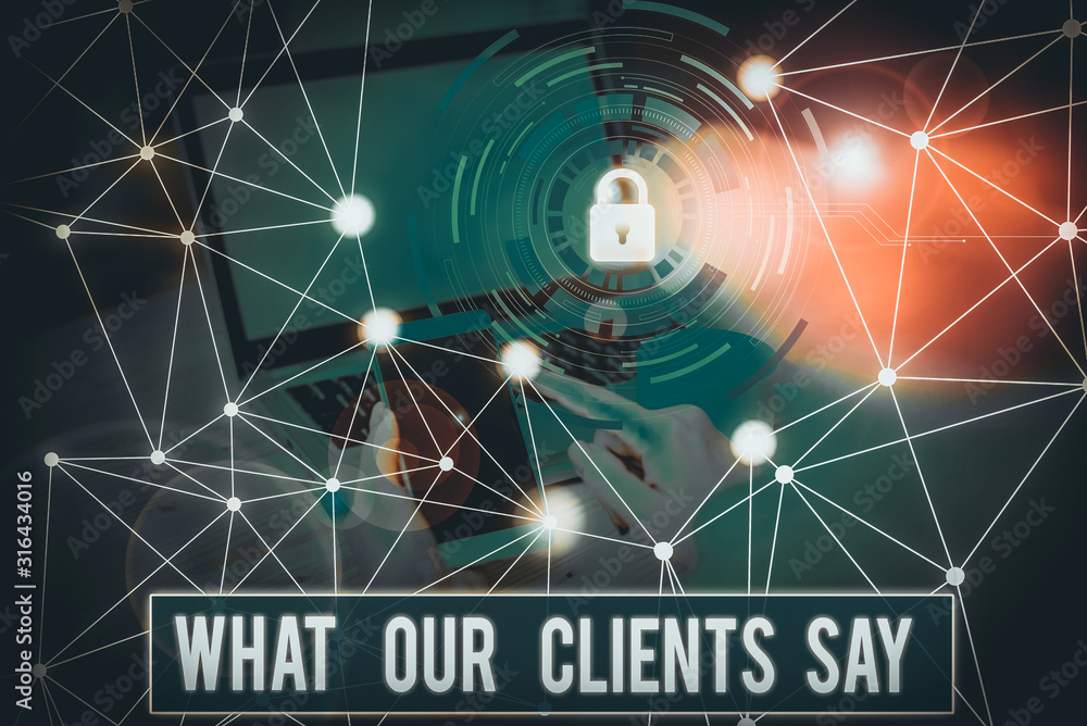Poster conceptual hand writing showing what our clients say. concept meaning testimonials or feedback of ac