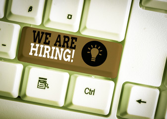 Word writing text We Are Hiring. Business photo showcasing recently you employ someone or pay...